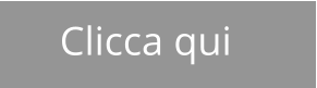 Clicca qui